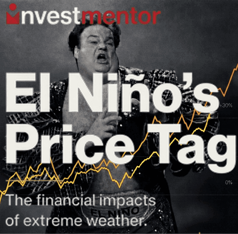 Man in wrestling outfit with 'El Niño's Price Tag' text and financial impact graph.